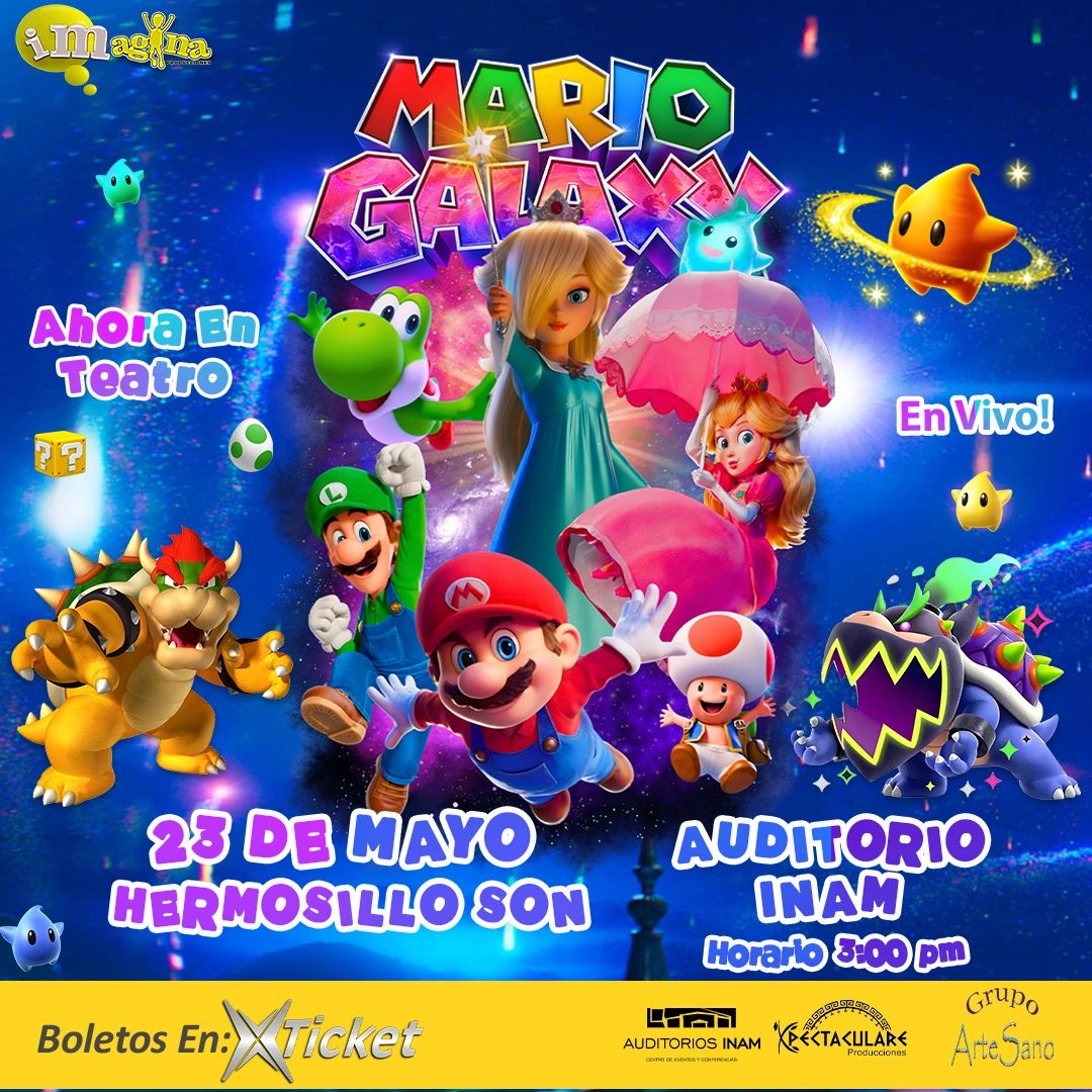 Mario Galaxy Ahora en Teatro — Hermosillo