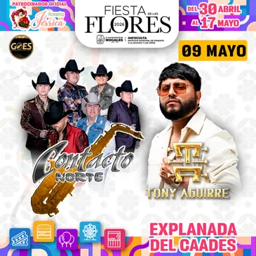 Fiesta de las Flores - Contacto Norte + Tony Aguirre