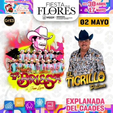 Fiesta de las Flores - Su Majestad La Brissa + El Tigrillo Palma